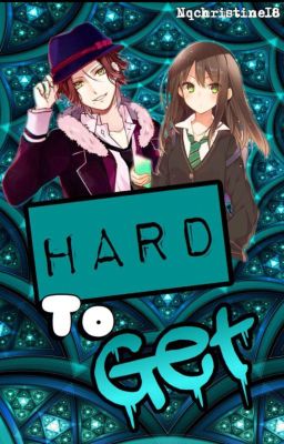 Hard To Get(Laito x Reader Fanfic)