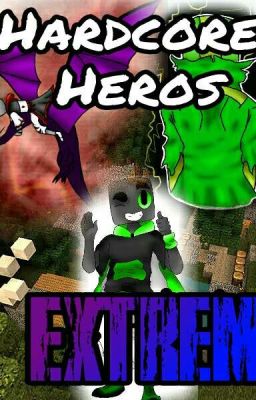 Hardcore Heros Extrem /Araflooderso FF ~ ABGEBROCHEN!!! 