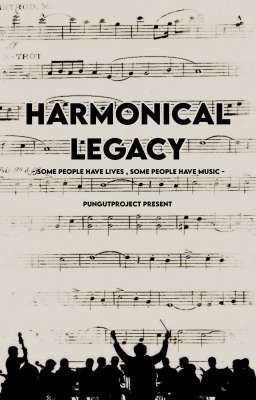 HARMONICAL LEGACY || PUNGUDEVENT