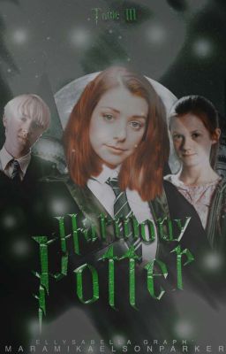 Harmony Potter Tome III [EN COURS]