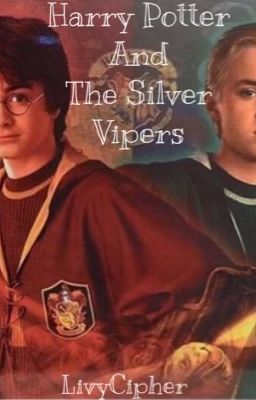 Harry Potter and the Silver Vipers