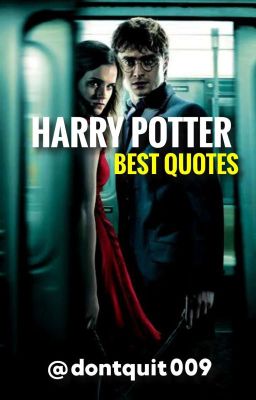 HARRY POTTER BEST QUOTES