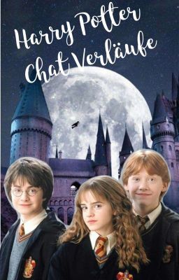 Harry Potter Chat Verläufe 