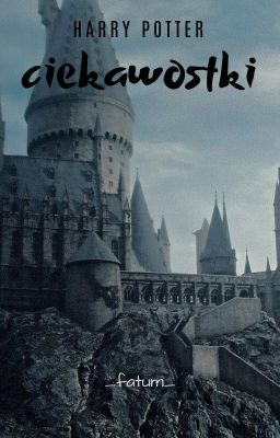 Harry Potter - ciekawostki