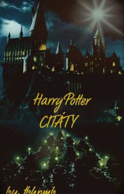 Harry Potter CITÁTY