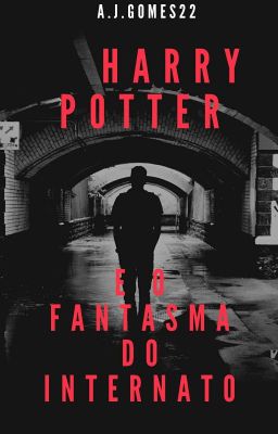 Harry Potter e o Fantasma Do Internato