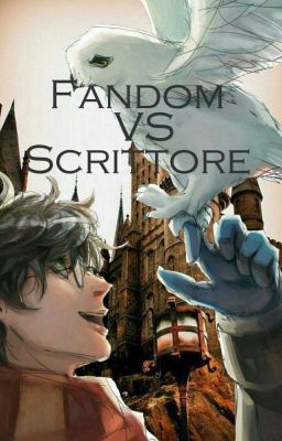  Harry Potter: Fandom vs Scrittore 