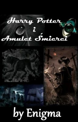 Harry Potter i Amulet Śmierci by Enigma