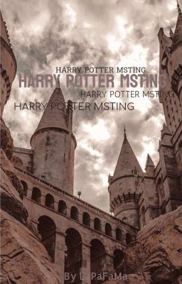 Harry Potter MSTing