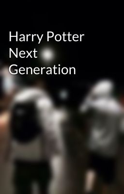 Harry Potter Next Generation 