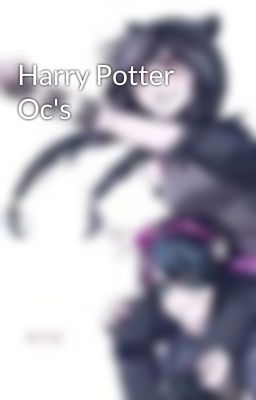 Harry Potter Oc's