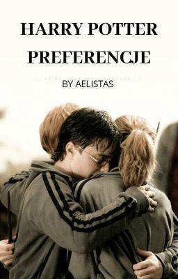 Harry Potter Preferencje