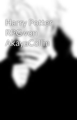 Harry Potter RPG von AkayaCollin