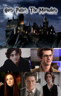 Harry Potter: The Marauders