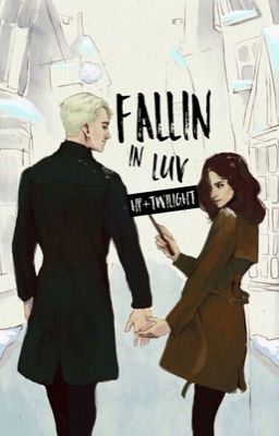 [Harry Potter + Twilight] Fallin trong luv