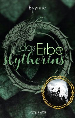 Harry Potter und das Erbe Slytherins (HP FF)