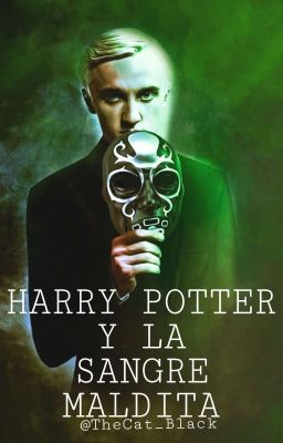 Harry Potter y la sangre maldita ⁷