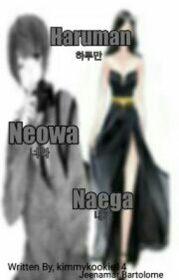 HARUMAN NEOWA NAEGA