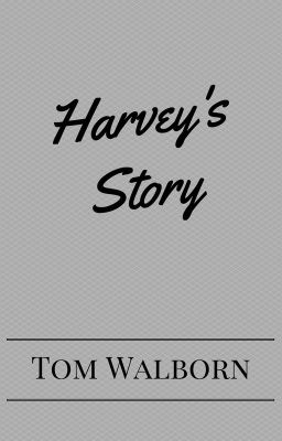 Harvey's Story