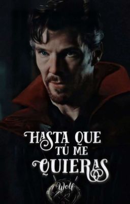 Hasta Que Tú Me Quieras | Ironstrange