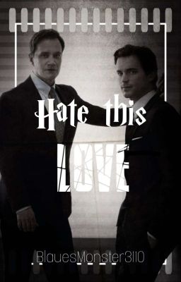 Hate this love || White Collar [Peter×Neal | ✔︎]