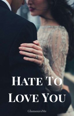 Hate To Love You (STS#1)