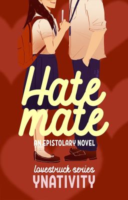 Hatemate Part One (Lovestruck Series)