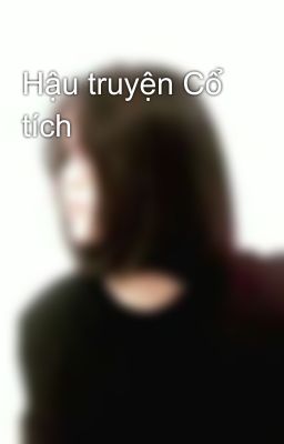 Hậu truyện Cổ tích