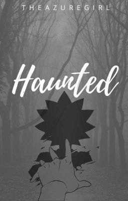 Haunted 