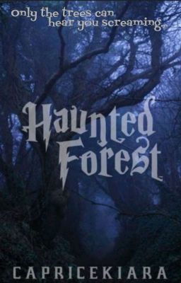 Haunted Forest