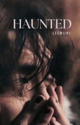 HAUNTED || Minsung