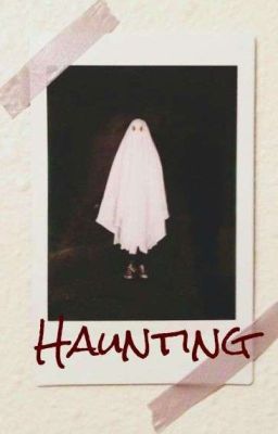 Haunting | Marlie