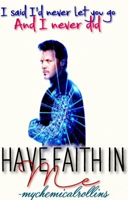 Have Faith in Me ► Chris Jericho [1]