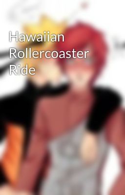 Hawaiian Rollercoaster Ride