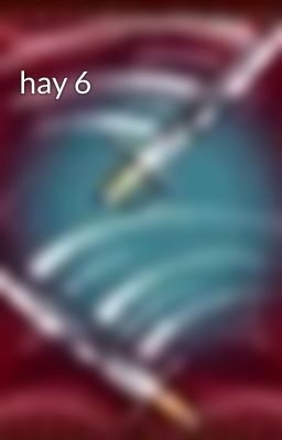 hay 6