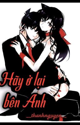 Hãy Ở Lại Bên Anh (H+) [Shinran] [Kaiao]