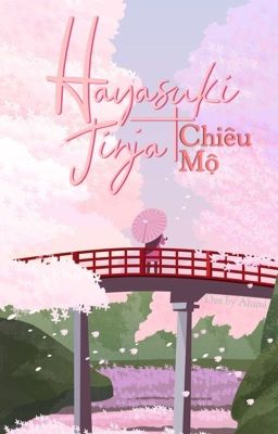 |Hayasuki_Jinja|🎐 Chiêu Mộ🎐