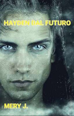 HAYDEN DAL FUTURO 