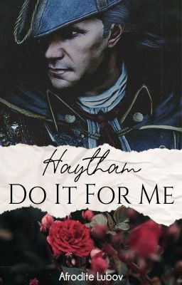 Haytham - Do It For Me [EN]