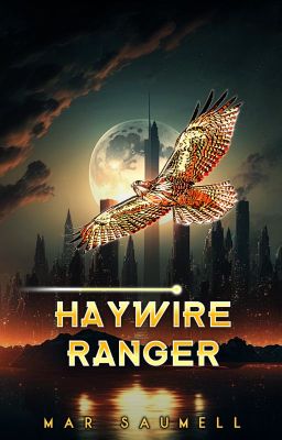 Haywire Ranger