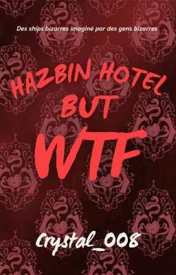 Hazbin hôtel but WTF