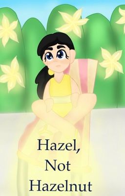 Hazel, not Hazelnut