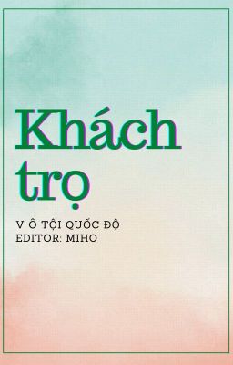 [HĐ - H] Khách trọ