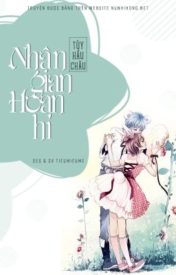 [HĐ] Nhân gian hoan hỉ - Hoàn