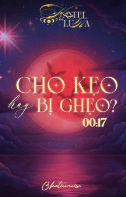 [ HdL | 00:17 ] cho kẹo hay bị ghẹo?