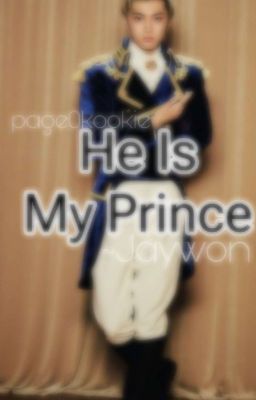 He Is My Prince