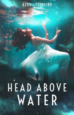 Head Above Water