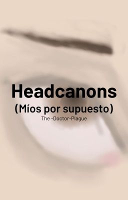 Headcanons