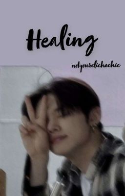 Healing | Choi Yeonjun