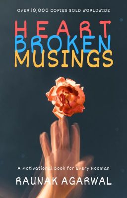 Heart Broken Musings: Rants | Poems | Quotes